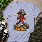 Faith Can Move Mountains T-Shirt
