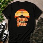 Faith Over Fear T-Shirt
