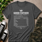 Good Father Nutritional Facts T-Shirt