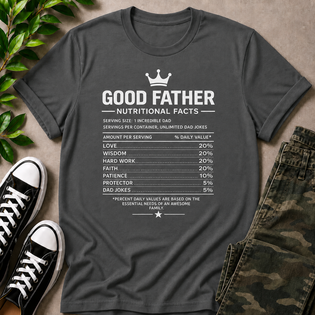 Good Father Nutritional Facts T-Shirt