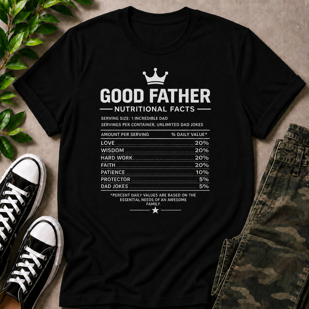 Good Father Nutritional Facts T-Shirt