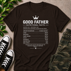 Good Father Nutritional Facts T-Shirt