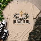 He Paid It All T-Shirt