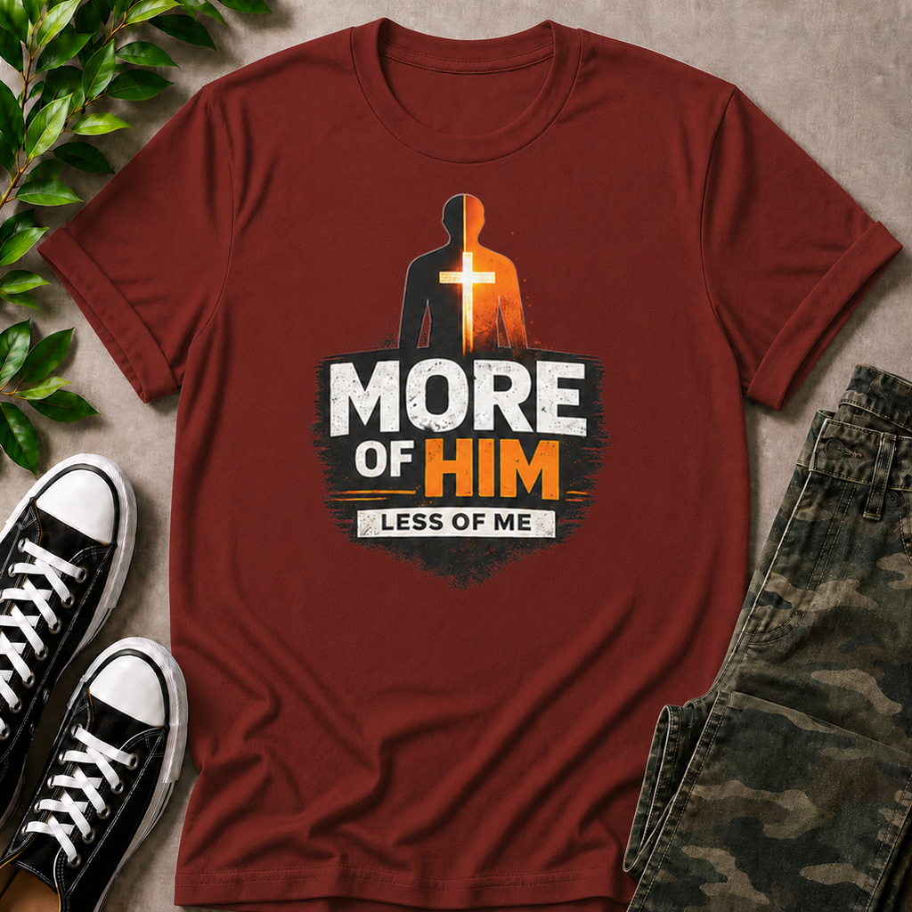 Less Of Me T-Shirt