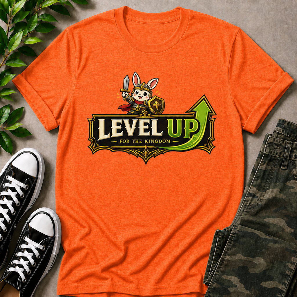 Level Up For The Kingdom T-Shirt