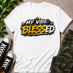 My Vibe: Blessed T-Shirt