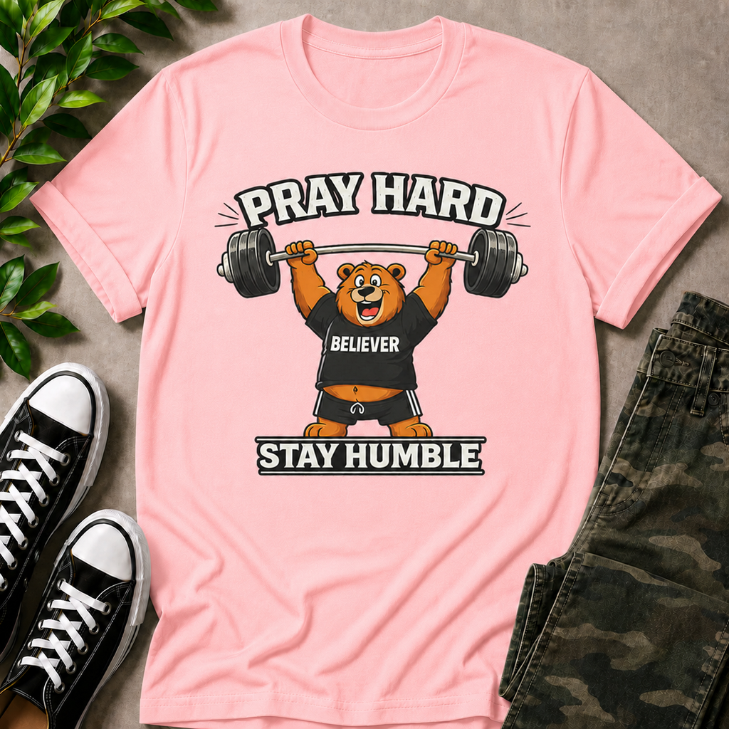Pray Hard Stay Humble T-Shirt