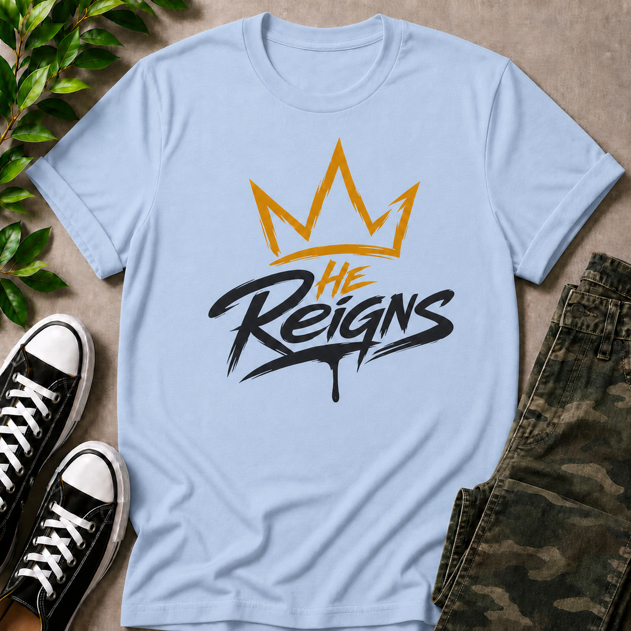 He Reigns T-Shirt