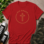 His Grace T-Shirt