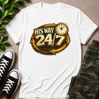 His Way 24/7 T-Shirt