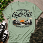 Each New Day Is God's Gift T-Shirt