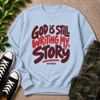 God Is Still Writing My Story