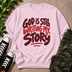 God Is Still Writing My Story